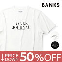 バンクス Tシャツ オーガニックコットン100% ロゴT BANKS メンズ