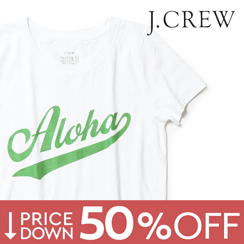 【4340円→2170円】J.CREW Tシャツ クルーネック 半袖 レディース プリント Aloha ロゴ ジェークルー Jクルー ジェイクルー JCREW 【レビュー】 【返品不可】