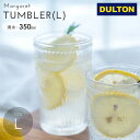 DULTON ダルトン 食器 ガラス グラス カップ コップ タンブラー マーガレット おしゃれ アンティーク調 Lサイズ 新生活 Instagram掲載商品
