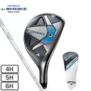 【最大1万Pバック エントリー&抽選 11/1限定】キャロウェイ(CALLAWAY)(レディース)パラダイム Ai スモーク MAX FAST ユーティリティ ELDIO 40 for Callaway