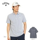 【7/18限定 最大1万Pバック要エントリー&抽選】キャロウェイ(CALLAWAY)(メンズ)ゴルフウェア 半袖 ストライプジャカードシャツ C25134107