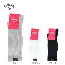 キャロウェイ(CALLAWAY)(レディース)ゴルフ 抗菌防臭 足底パイル ミドル ルーズソックス C25293208