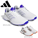 アディダス(adidas)(メンズ)ゴルフシューズ ZG23 ゼッドジー23 GW1179 HP2223