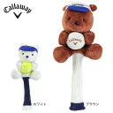 キャロウェイ(CALLAWAY)(メンズ、レディース)ゴルフ ドライバー用 ヘッドカバー ベア FW 23 JM 5523143HC