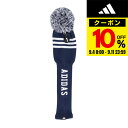 【9/11 1:59まで エントリーでさらに最大P10倍】アディダス(adidas)(メンズ、レディース)ゴルフ 3ストライプ ドライバー用 ヘッドカバー JT...