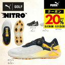 【9/4 20時スタート さらに最大P10倍】プーマ(PUMA)(レディース)ゴルフシューズ 3E シャドウキャットニトロ ディスク W ダイヤル式 スパイクレス 310833