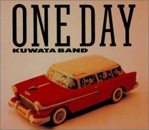 【メール便発送商品】ONE DAY KUWATA BAND 　送料込み！