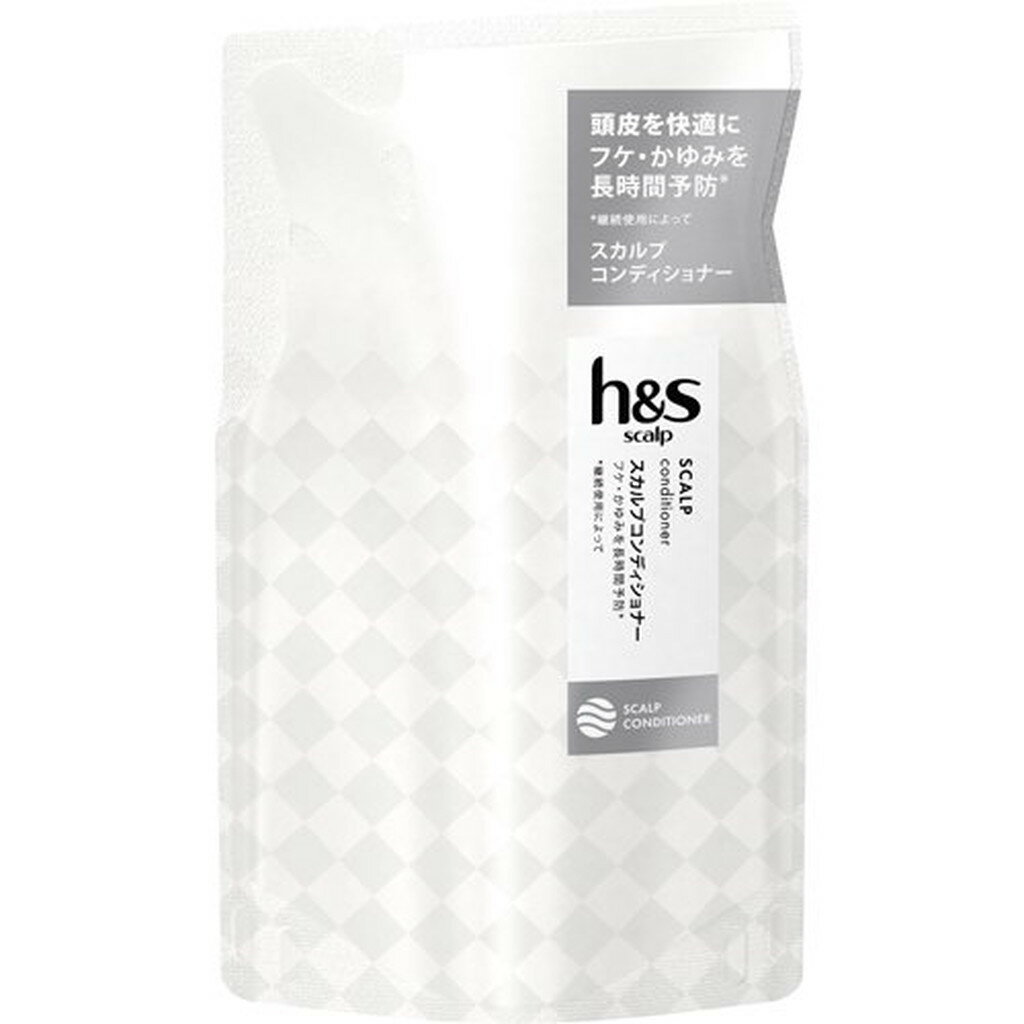 h＆s(エイチアンドエス) scalp スカルプコンディショナー 詰め替え(300g)【h＆s(エイチアンドエス)】