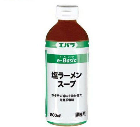 エバラ e-Basic 塩ラーメンスープ(500ml)【エバラ】