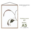 ペーパーコレクティブ Floating Leaves 07 A5 クリア ポスター メール便対応 Paper Collective 8131 ペーパーコレクティブ 透明 葉 北欧 おしゃれ 葉っぱ フィルム ムーベ おしゃれ シンプル ナチュラル きれい グリーン