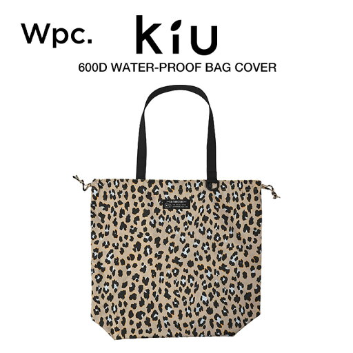 KiU Wpc トートバッグ 撥水防水 2WAY バッカブル レインバッグカバー カラーレオパード Wpc. ワールドパーティー K444-511 KiU Wpc トートバッグ 撥水防水 2WAY バッカブル レインバッグカバー カラーレオパード Wpc. ワールドパーティー K444-511