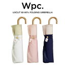 Wpc. 折りたたみ傘 軽量 レディース傘 ゴールドハンドル晴雨兼用傘 切り継ぎプレーン Wpc. ワールドパーティー