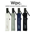 Wpc. 折りたたみ傘 自動開閉 レディース メンズ 男女兼用傘 晴雨兼用傘 無地 AUTOMATIC FOLDING UMBRELLA ワールドパーティー U...