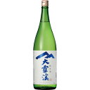 【取り寄せ商品】大雪渓 純米酒 1800ml