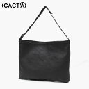 《ポイント10倍 | もれなく選べるWノベルティ》カクタ CACT'A ショルダーバッグ TECH TOCHIGI-SHOULDER-L テック 栃木レザー ビ...