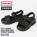 ハンター HUNTER サンダル メンズ レディース シティ リベル レザー ヒール ストラップ サンダル CITY REBEL LEATHER HEEL ST...