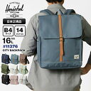《1000円クーポン+ポイント10倍 | もれなく選べるWノベルティ》ハーシェルサプライ Herschel Supply バックパック CITY BACKPAC...