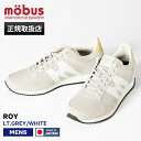 モーブス mobus スニーカー メンズ ロイ ROY ライトグレー LT.GREY/WHITE 靴 日本製 2025SS MJ-2409-2710 01 | ...