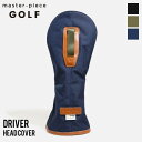 《ポイント10倍 | Wノベルティ》マスターピース ゴルフ master-piece GOLF ヘッドカバー for DR potential-g ポテンシャル...