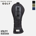 《ポイント10倍 | Wノベルティ》マスターピース ゴルフ master-piece GOLF ヘッドカバー for UT potential-g ポテンシャル...