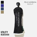 《ポイント10倍 | Wノベルティ》ペッレモルビダ ゴルフ PELLE MORBIDA GOLF ユーティリティヘッドカバー ユーティリティ用 UT用 各色 P...