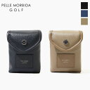 《ポイント10倍 | もれなく選べるWノベルティ》ペッレモルビダ ゴルフ PELLE MORBIDA GOLF スコープケース スコープポーチ 小物 各色 PM...