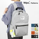 Wpc. Patterns ダブリュピーシー パターンズ バックパック 1Pリュック Petale メンズ レディース バッグ ポーチ付き 撥水 17L 各色 ...