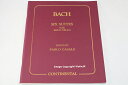 y@ J.S. Bach `F@6 Cello Suites BWV 1007-1012 - Edited By Pablo Casals - Continental Edition