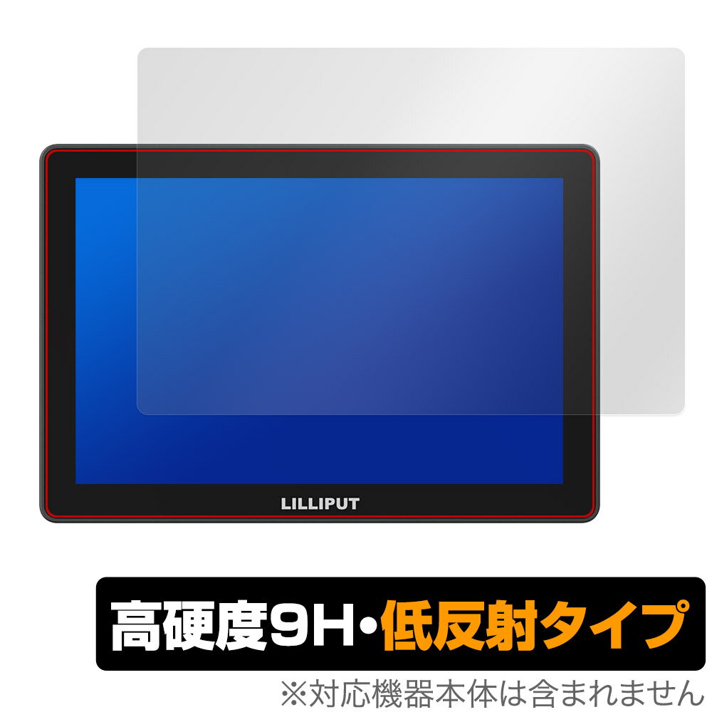 LILLIPUT HT10S 保護 フィルム OverLay 9H Plus for 10.1インチ タッチカメラコントロールモニター 9H 高硬度 アンチグレア 反射防止