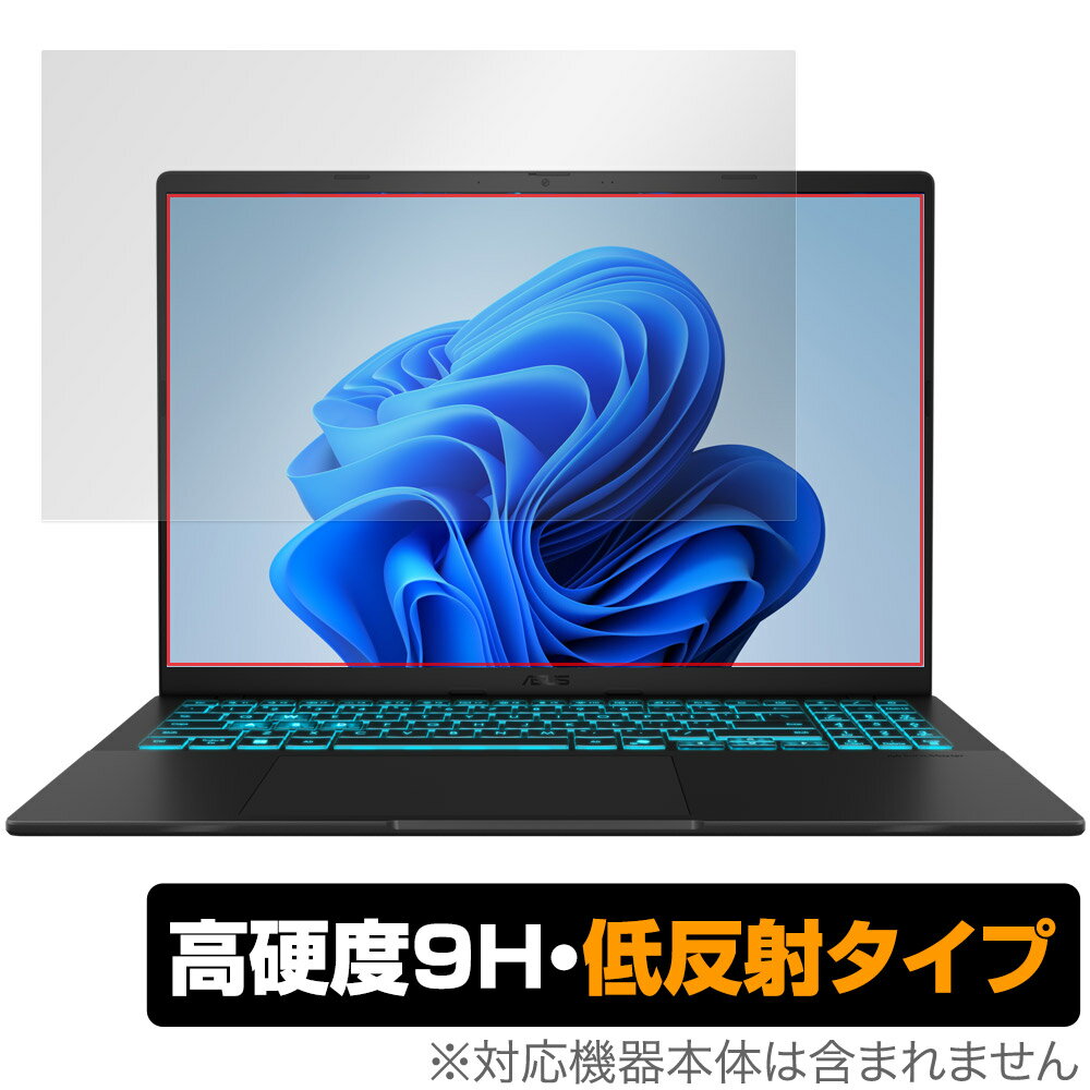 ASUS Gaming V16 V3607VU 保護 フィルム OverLay 9H Plus for エイスース ゲーミングノートPC 9H 高硬度 アンチグレア 反射防止