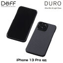 iPhone 13 Pro アラミド繊維素材ケース Deff Ultra Slim & Light Case DURO for アイフォン 13 プロ ディーフ デューロ ワイヤレス充電対応 超軽量 薄型