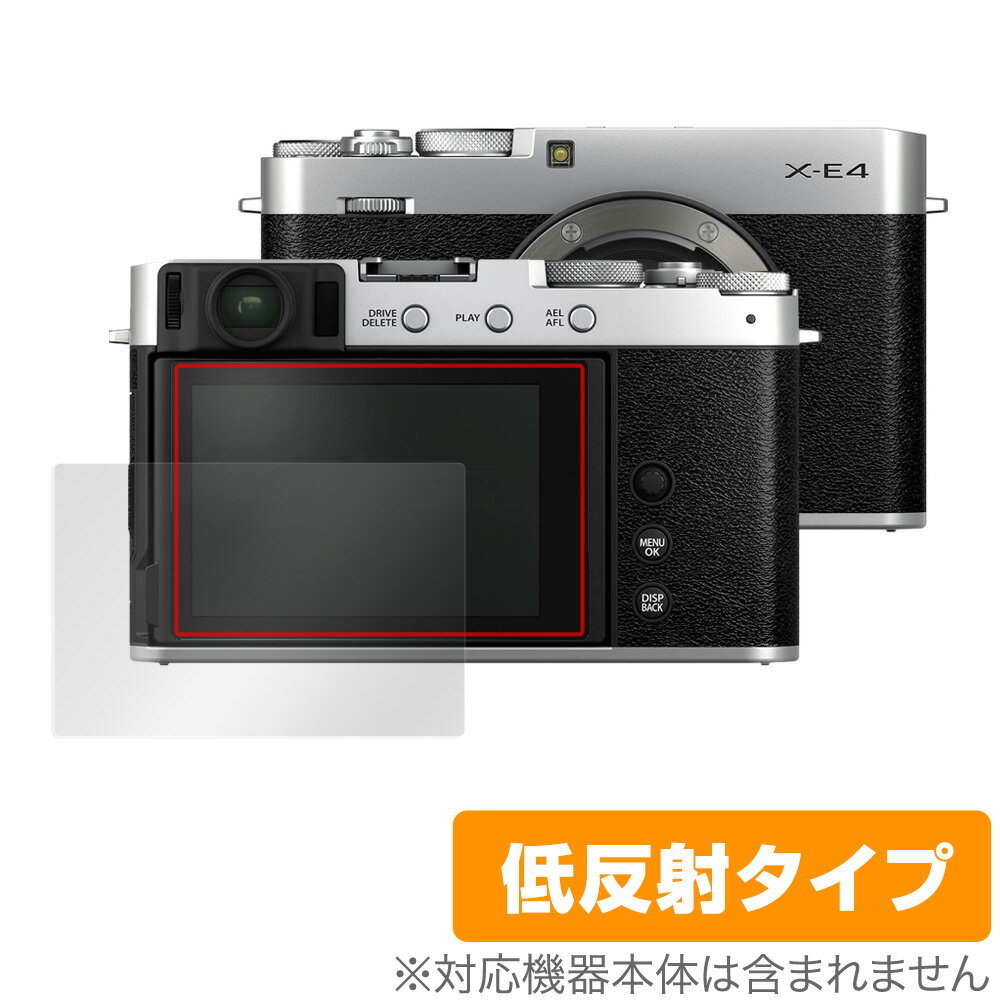 FUJIFILM ミラーレスデジタルカメラ X-E4 X-T4 保護 フィルム OverLay Plus for フジフイルム デジタルカメラ XE4 XT4 液晶保護 低反射 非光沢 防指紋