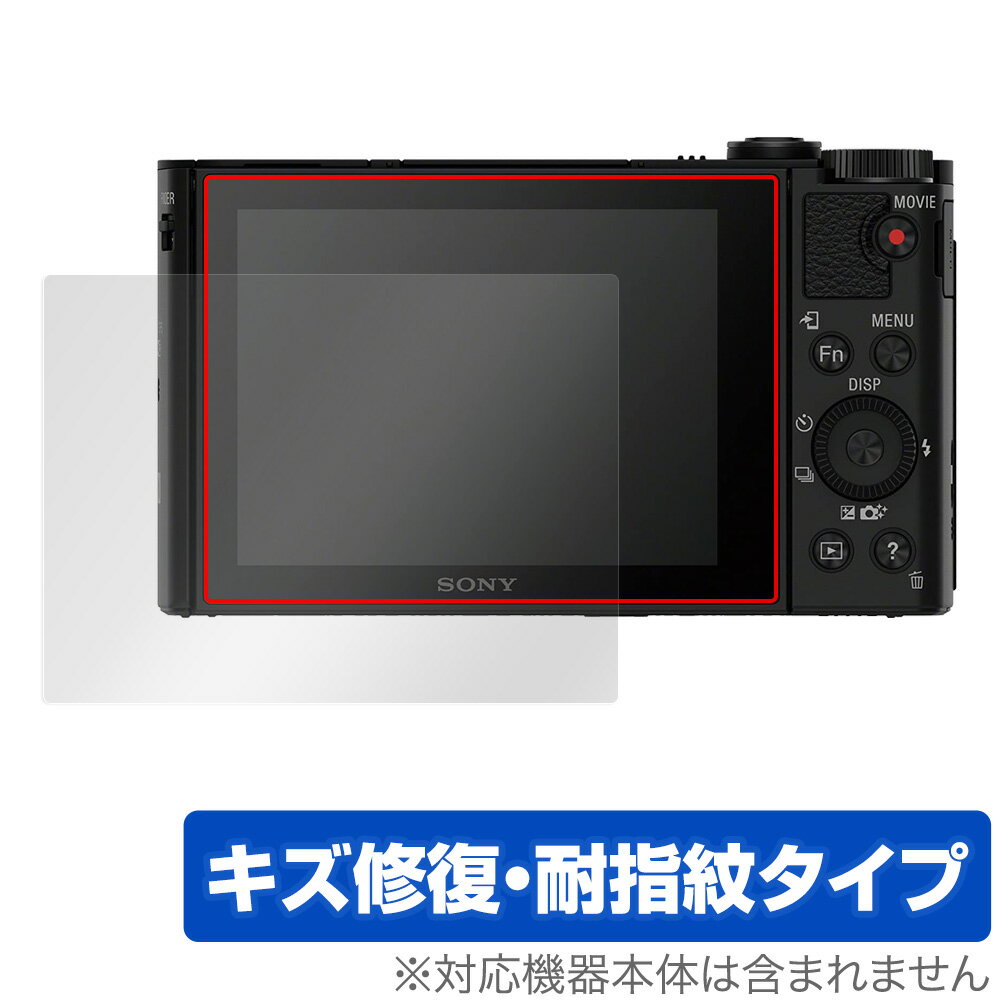 SONY Cyber-shot DSC-HX90V DSC-WX500 保護 フィルム OverLay Magic for ソニー サイバーショット DSCHX90V DSCWX500 液晶保護 キズ修復 耐指紋 防指紋