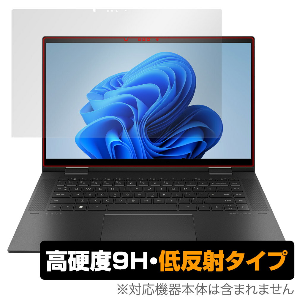HP ENVY x360 15-ey0000 15-ew0000 保護 フィルム OverLay 9H Plus for HP エンヴィ x360 15ey0000 15ew0000 9H 高硬度 反射防止