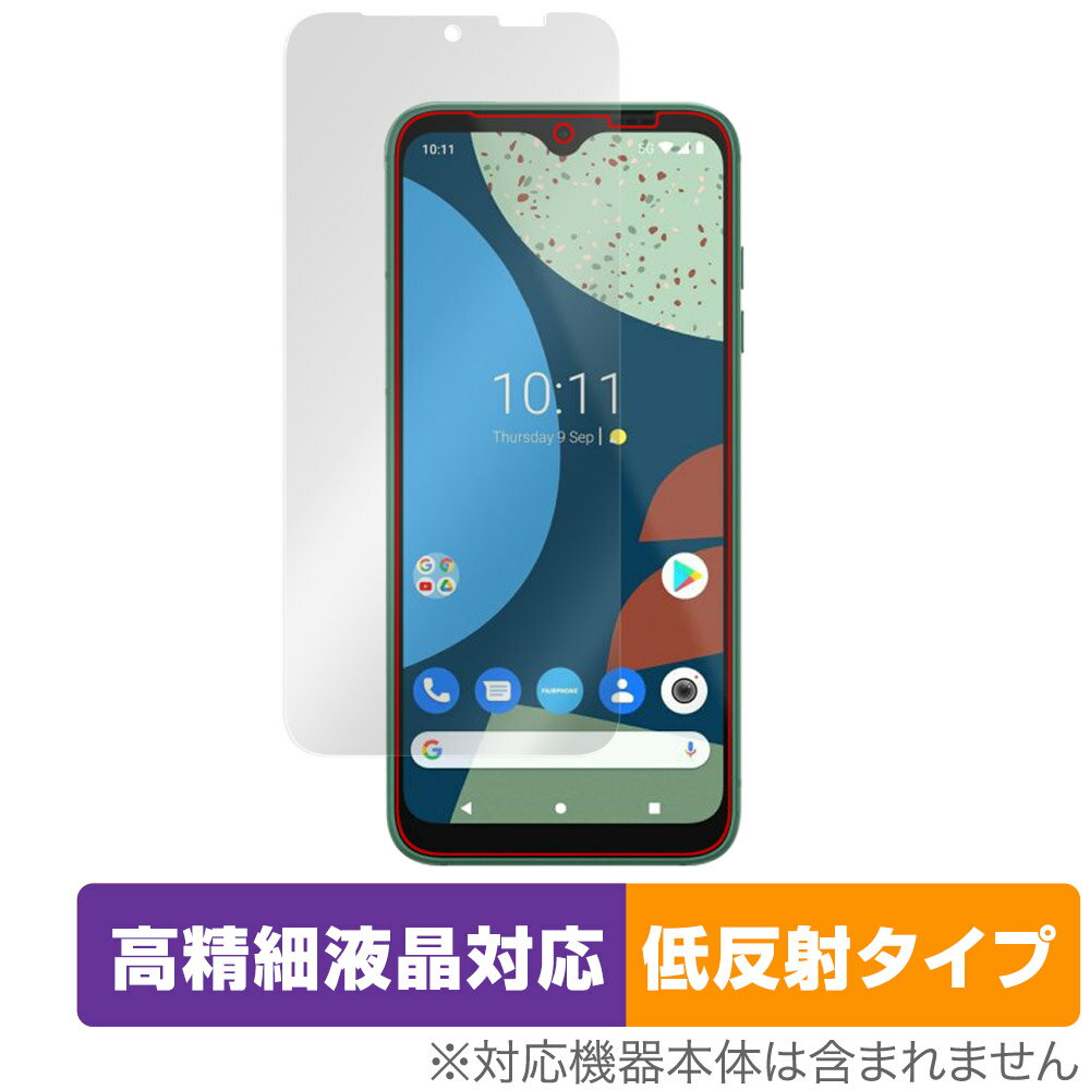 Fairphone 4 保護 フィルム OverLay Plus Lite for フェアフォン 4 スマートフォン 液晶保護 高精細液晶対応 アンチグレア 反射防止