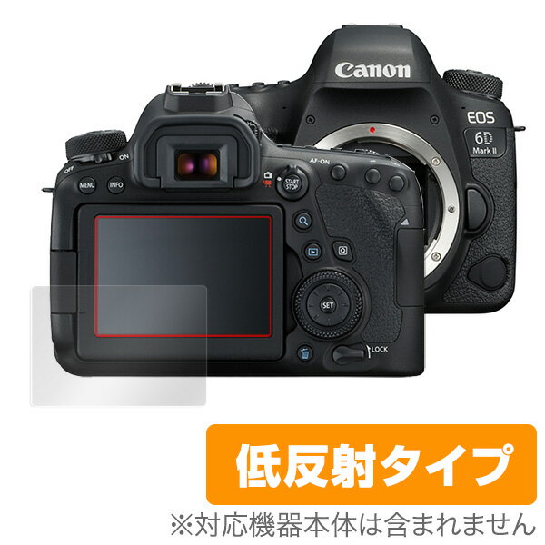 Canon EOS 6D Mark II ݸե OverLay Plus for Canon EOS 6D Mark IIվ ݸ ե   ե륿 쥢  ȿ Υ  ߥӥå