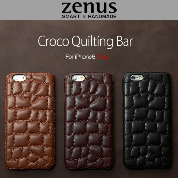 iPhone 6s Plus / iPhone 6 Plus 用 ケース ゼヌス Zenus Croco Quilting Bar for iPhone 6s Plus / iPhone 6 Plus iPhone 6s Plus / iPhone 6 Plusケース