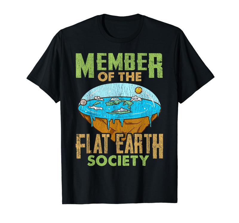 Flat Earth Designs フラットアース協会のメンバー Tシャツ