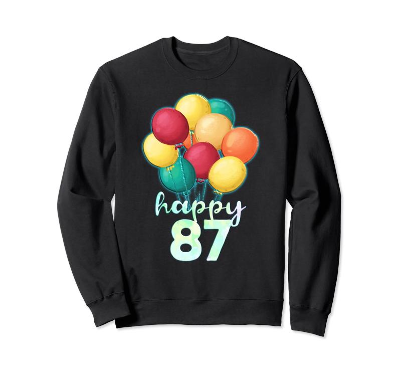 Fun Happy 87歳 カラフルな風船 87歳の誕生日シャツ トレーナー