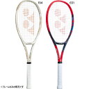ヨネックス メンズ レディース Vコア 98L 硬式ラケット テニス 硬式用 専用ケース付 フレームのみ ベージュ 送料無料 YONEX 07VC98L