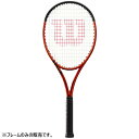 ウイルソン メンズ レディース バーン BURN 100LS V5.0 硬式ラケット テニス ラケット フレームのみ 送料無料 Wilson WR109011U...