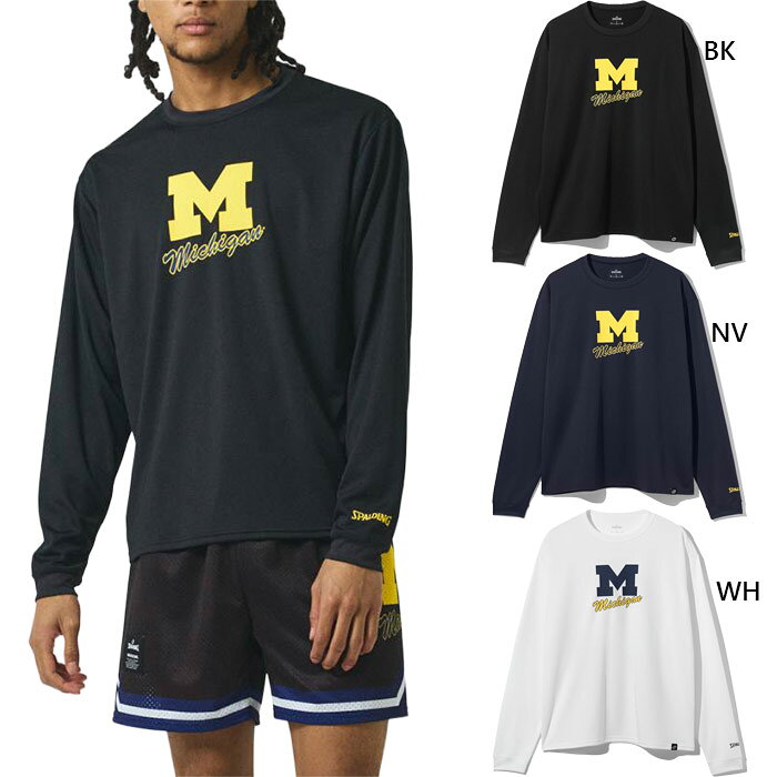 M L XL BK(ブラック) NV(ネイビー) WH(ホワイト) バスケシャツ バスケウェア おしゃれ オシャレ かっこいい メンズ長袖シャツ メンズトップス レディース長袖シャツ レディーストップス かわいい 男性用 女性用 ユニセックス 男女兼用 両用 SPALDING 最安値に挑戦！SPALDING　スポルディングってどんなブランド？？NBAオフィシャルボールで、アメリカ最古のスポーツブランド「SPALDING」。主にバスケットボールの生産元として知られるが、他にも野球、サッカー、アメリカンフットボール、ソフトボール、バレーボール、ゴルフなど様々な種目のボールを生産している。 アメリカのスポーツシーンの第一線を走り続け、NBAやNFLなどプロフェッショナルスポーツ分野においては、トップブランドとして絶大なる信頼を誇っている。 こちらの商品の素材、サイズ、機能などフロントに大きくプリントしたMロゴにクラシカルな筆記のMICHIGANロゴを合わせたデザインの長袖Tシャツ汗などのウェア内の水分を吸収し、外へと放出してドライな着心地をキープする吸水速乾機能を採用。UVカット機能(UPF50+)を搭載し、肌への負担を軽減してくれます。■機能：吸水速乾,UVカット■素材：ポリエステル100％■実寸サイズ(cm)：サイズ着丈胸囲肩幅袖丈S6610848.562M681125063L7011651.564XL721205365XXL7412454.566スポルディング メンズ＆ユニセックス ウェア サイズ表 サイズ XXS XS S M L XL XXL 3XL 4XL 5XL 身長 152-158 157-163 162-168 167-173 172-178 177-183 182-188 187-193 192-198 197-203 胸囲 77-83 81-87 85-91 89-95 93-99 97-103 101-107 105-111 109-115 113-119 ウエスト 63-69 67-73 71-77 75-81 79-85 83-89 87-93 91-97 95-101 99-105 ※当店では、システムで在庫調整を行っております。在庫更新のタイミングにより、在庫切れの為、稀にご用意できない場合がございます。ついで買いにオススメ！おすすめ送料無料アイテム