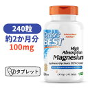 マグネシウム 高吸収型 240粒 Doctor's BEST ドクターズベスト ミネラル マグ doctors サプリ サプリメント 健康 足がつる