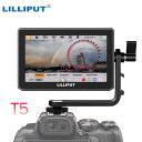 LILLIPUT T5 5インチ タッチスクリーン カメラモニター 解像度1920 x 1080 IPS 4K HDMI 入力/出力 二種類パッテリー対応 HDMI2.0サポート HDR 3D LUTサポート フルーHDオンカメラ外部モニター