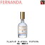 ֡ں300ߥݥۡ3,980ߡ̵ۡڤ13ޤǡۥեʥ ǥ ޥꥢꥲ 30ml fernanda եʥ ޥꥢꥲ ץ쥼 ͧã ե  ץե ץ쥼 Present Giftաפ򸫤