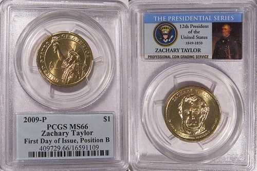 2009年 P ザカリー・テイラー大統領ドル $1 PCGS MS66 ポジションB FDI