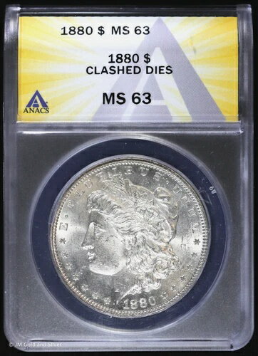 1880-P 1ドル モルガン銀貨 ANACS MS 63 | クラッシュダイス 未流通 UNC