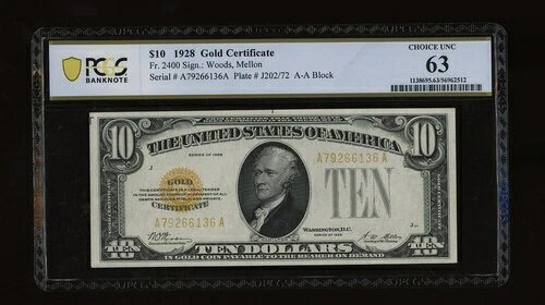 DBR 1928年 10ドル金券 Fr. 2400 PCGS-B 63 シリアル A79266136A