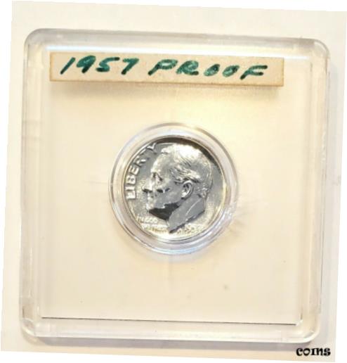  アンティークコイン コイン 金貨 銀貨  1957 Choice Proof Roosevelt Dime 90% Silver Blazing Mirrored Surfaces Gem BU+++!