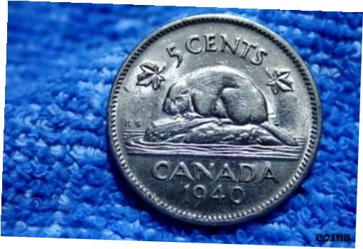 yɔi/iۏ؏tz AeB[NRC d CANADA: 5 CENTS BEAVER 1940 IN EXTREMELY FINE CONDITION! KING GEORGE VI [] #oof-wr-009267-2310